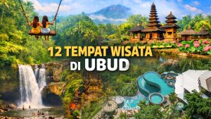 12 Tempat Wisata di Ubud yang Wajib Dikunjungi Saat Liburan ke Bali