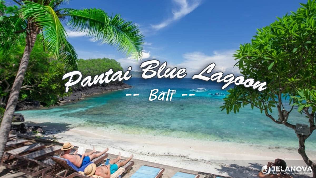 pantai blue lagoon bali